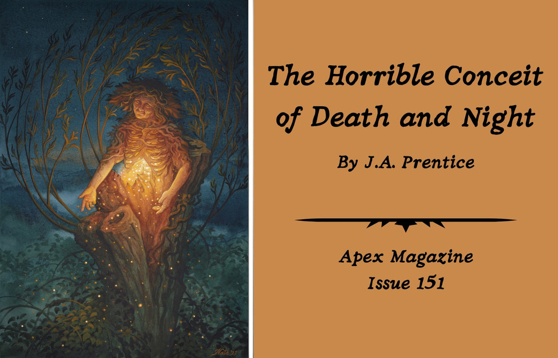 The Horrible Conceit of Death and Night