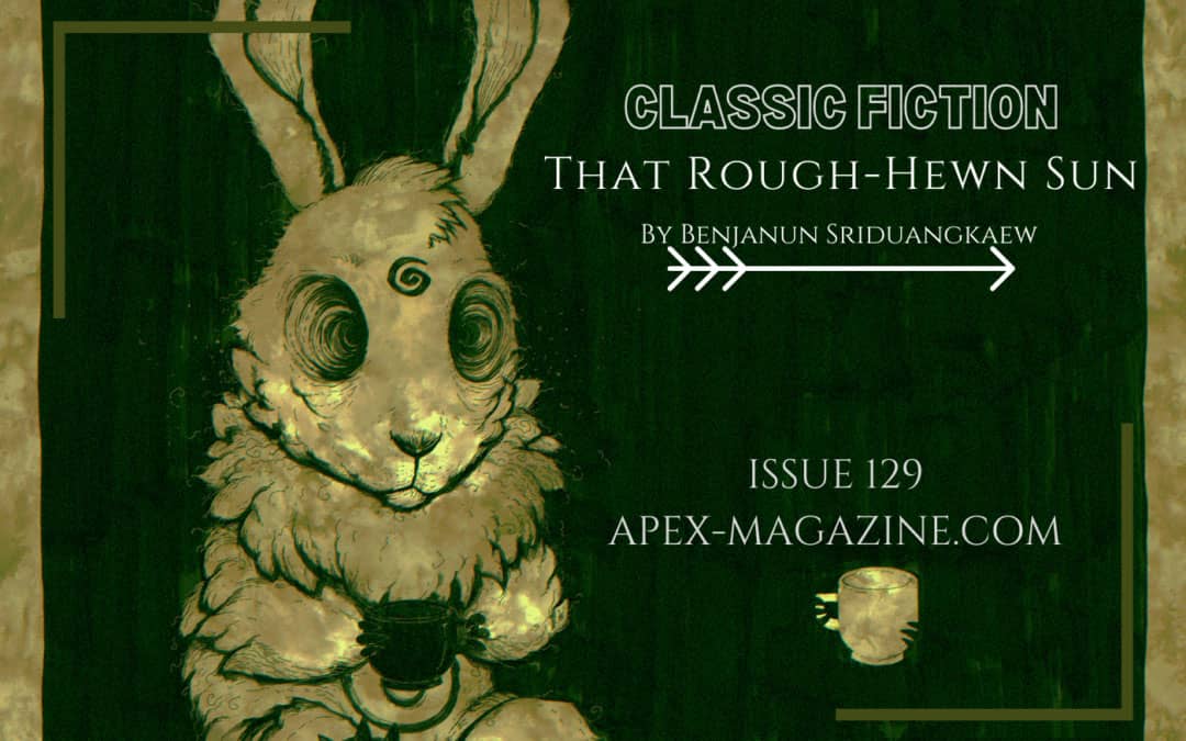 That Rough-Hewn Sun