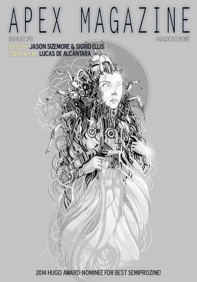 Cover of Apex Magazine Issue 70 (March 2015): Features a surreal illustration of a woman with flowing hair and mechanical-organic elements. This DRM-free sci-fi magazine includes short fiction, editor info, and cover artist details.