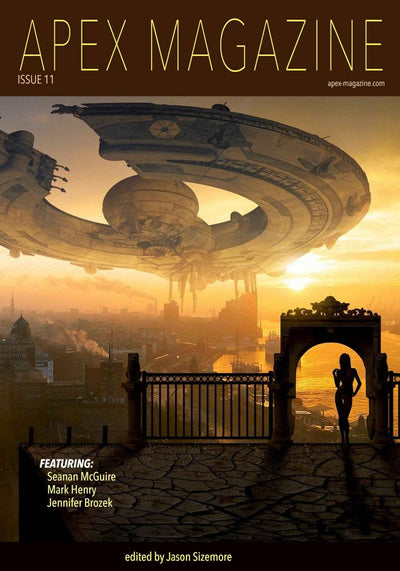 Apex Magazine Issue 11 cover: A large futuristic spaceship hovers over a sunset city as a silhouetted person stands by a decorative fence. This DRM-free issue features Seanan McGuire, acclaimed author of "Dying with Her Cheerpants On.