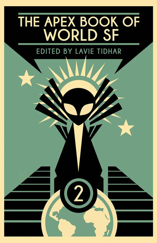 A stylized cover shows a black rocket launching with sun rays and stars behind it, over a map of the world on a red and black background. The text reads: The Apex Book of World SF: Volume 1—speculative fiction edited by Lavie Tidhar.
