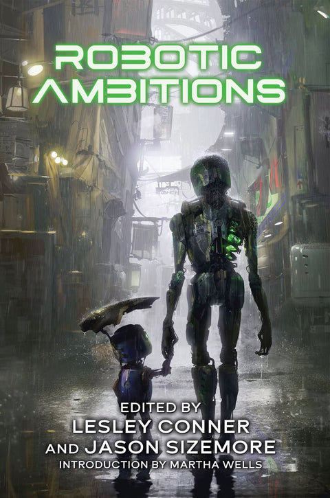 Robotic Ambitions: Tales of Mechanical Sentience Anthologies Apex Book Company ebook  