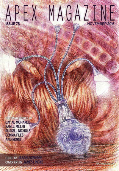 Apex Magazine Issue 78 features a surreal cover of a stone heart creature with metallic tubes and bulbous flowers, set amid swirling orange and purple textures. The cover text highlights top horror fiction authors and issue info.