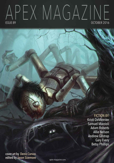 Apex Magazine Issue 89 features a chilling cover: a broken marionette doll with a cracked face tangled in twisted branches under eerie fog, plus author and credit listings. This DRM-free issue released in October 2016.
