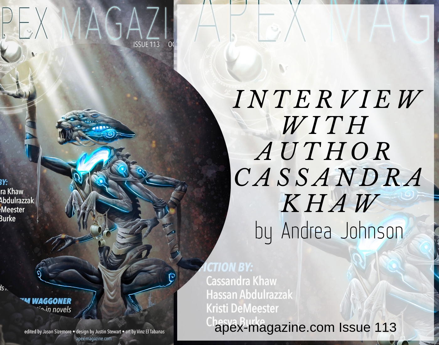 Interview with Author Cassandra Khaw
