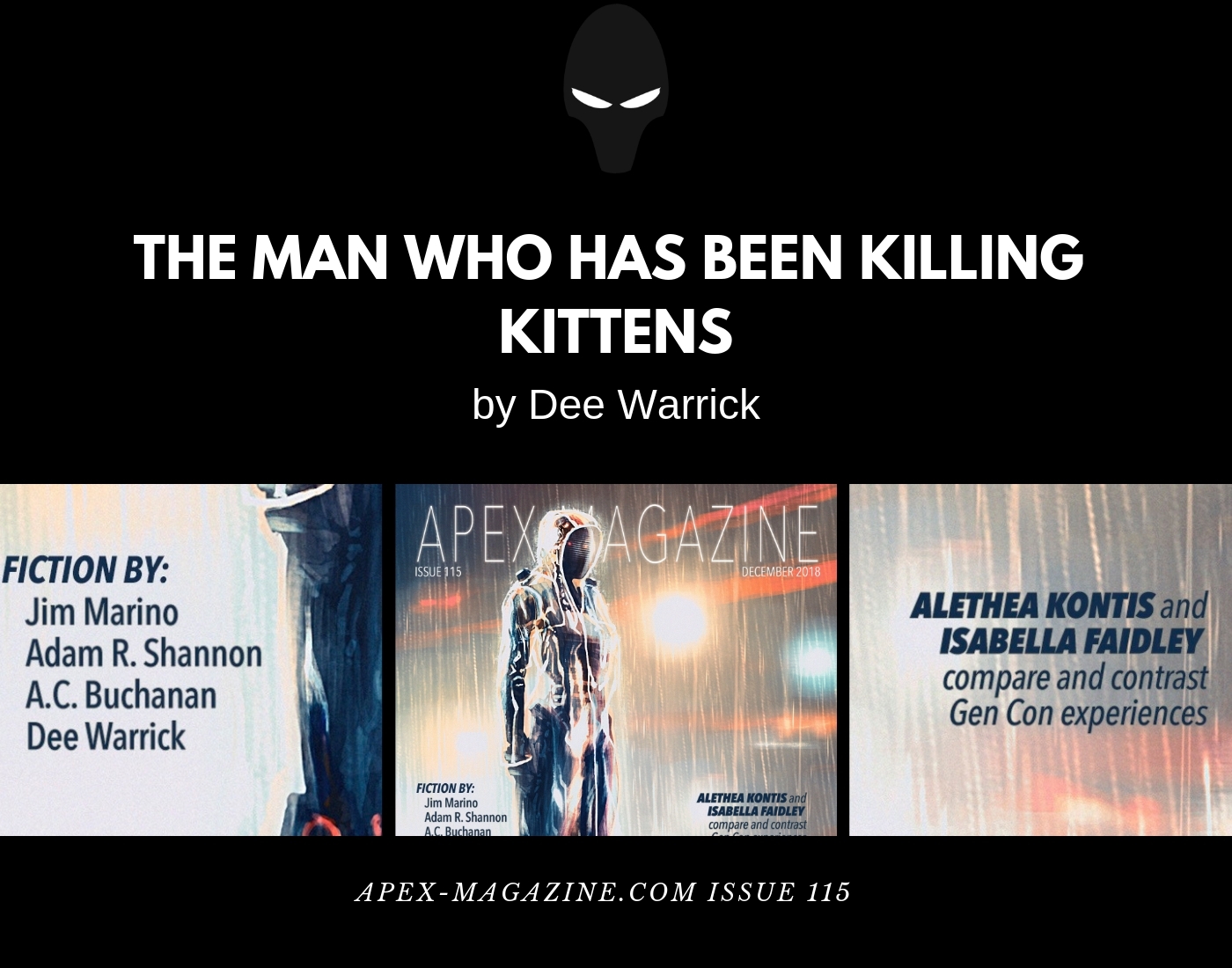 The Man Who Has Been Killing Kittens