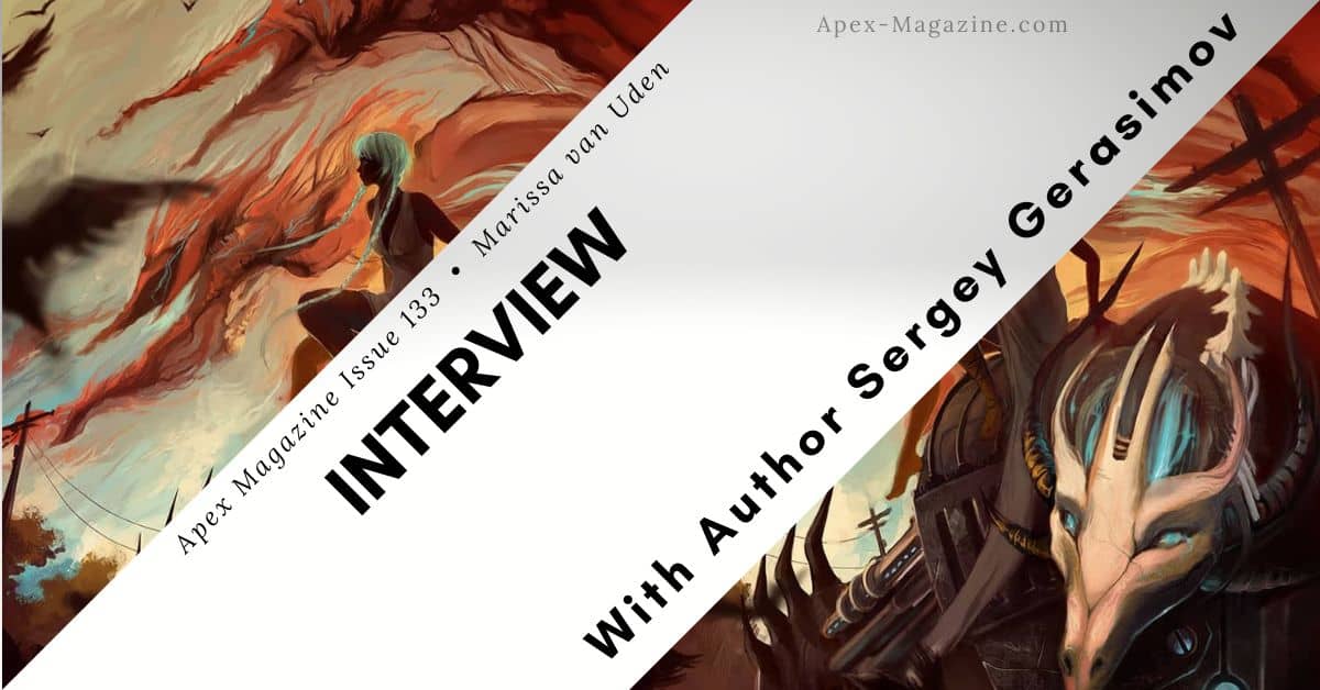 Interview with Author Sergey Gerasimov
