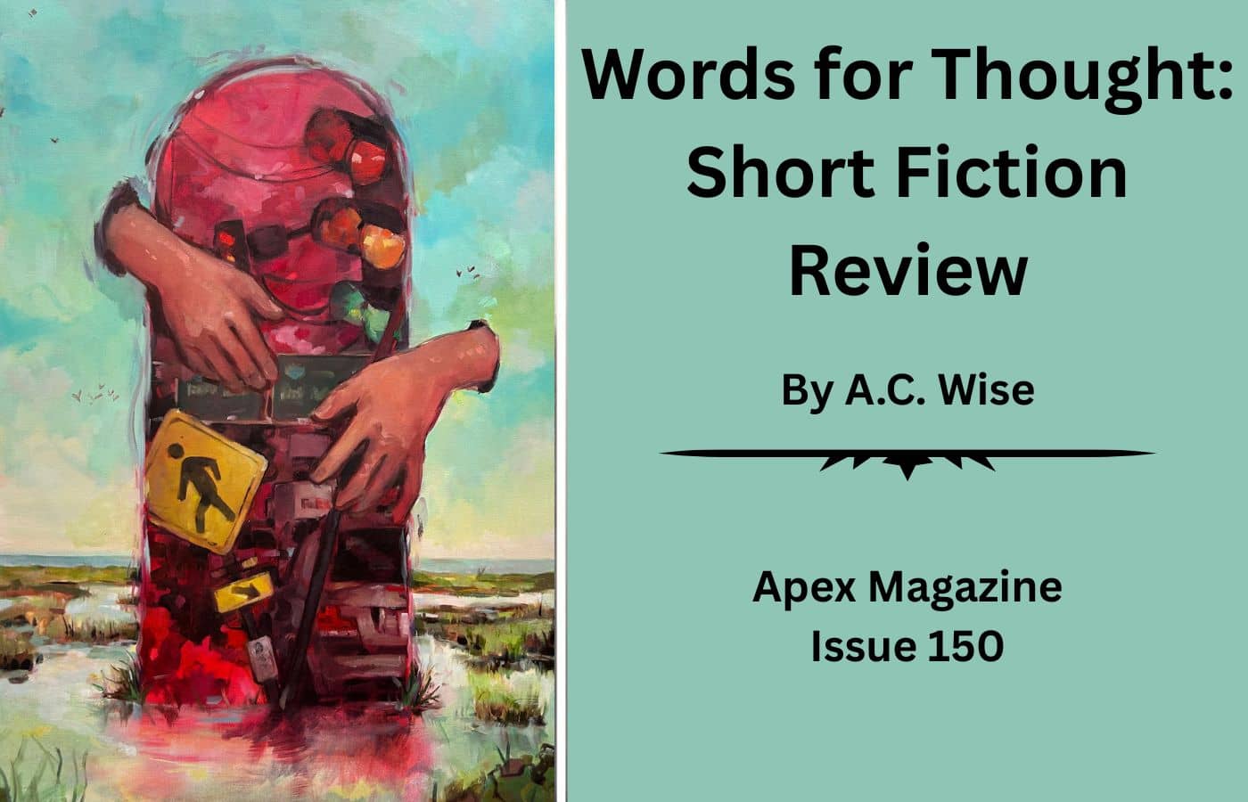 Words for Thought: Short Fiction Review