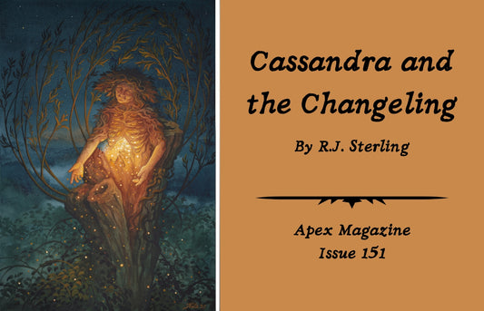 Cassandra and the Changeling