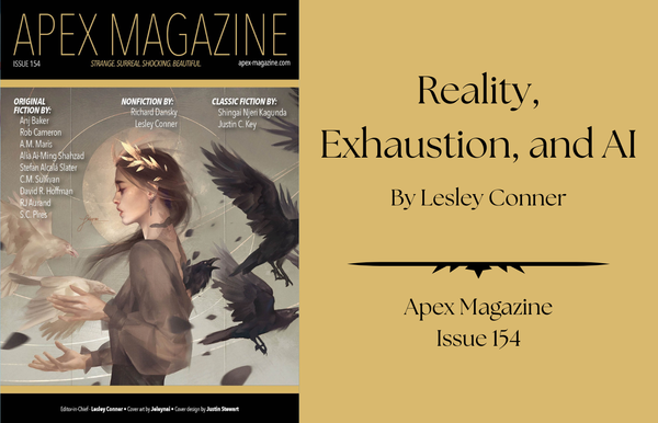 Reality, Exhaustion, and AI