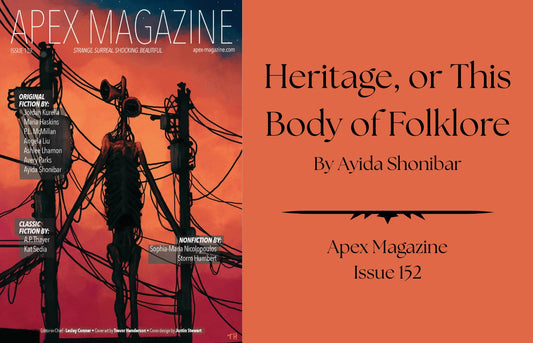 Heritage, or This Body of Folklore
