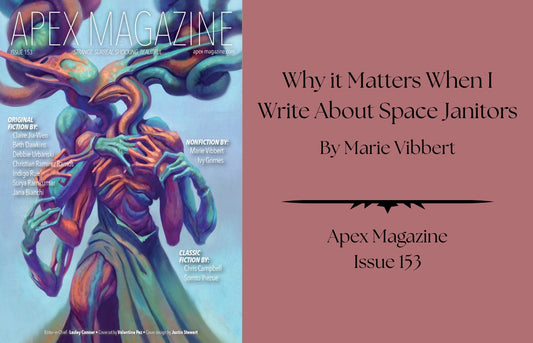 Why it Matters When I Write About Space Janitors