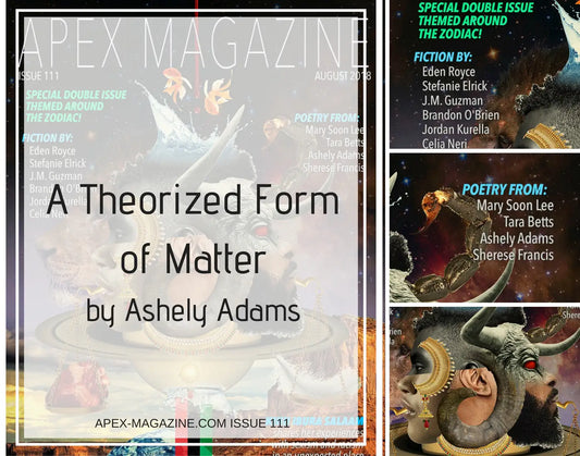 A Theorized Form of Matter