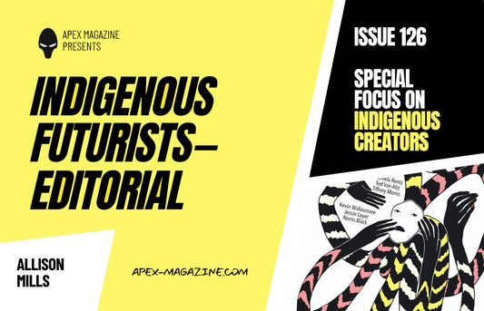 Indigenous Futurists Editorial