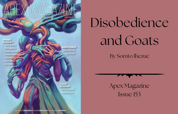 Disobedience and Goats
