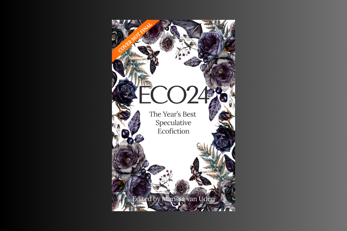 The cover of ECO24: The Year's Best Speculative Ecofiction, edited by Marissa van Uden, features dark purple roses and botanical elements on a white background.