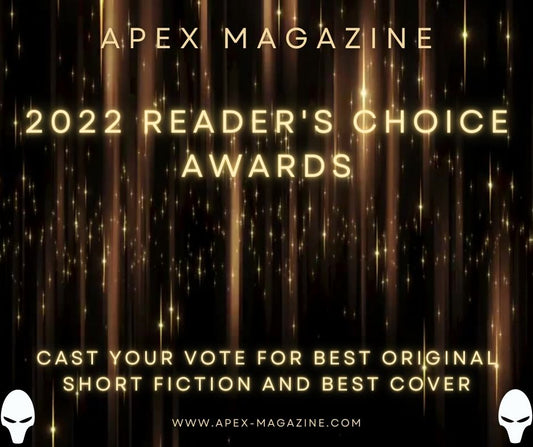 Apex 2022 Reader’s Choice Award & Cover of the Year