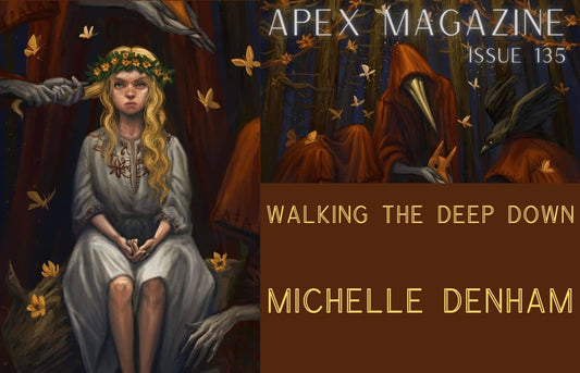 Walking the Deep Down