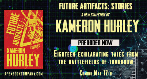Preorders open for Future Artifacts: Stories by Kameron Hurley