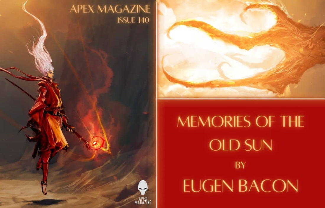 Memories of the Old Sun