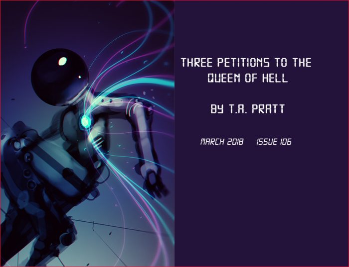 Three Petitions to the Queen of Hell