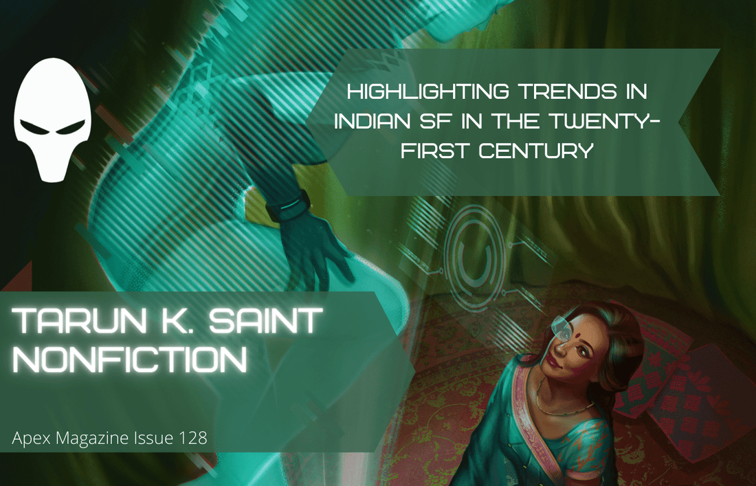 Highlighting Trends in Indian SF in the Twenty-First Century