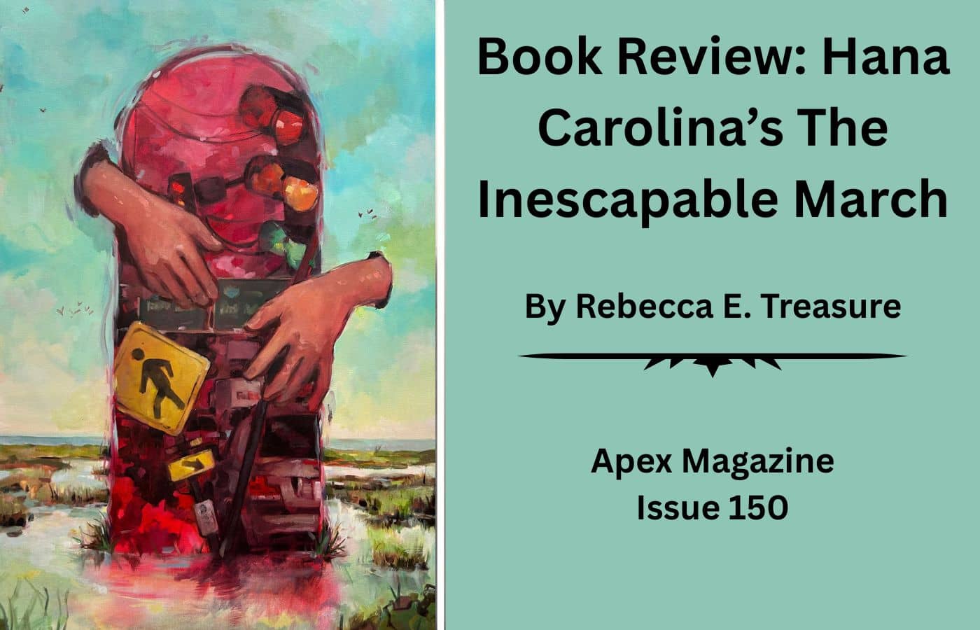 Inescapable Book Book Review: Hana Carolina's The Inescapable March – Apex Book Company