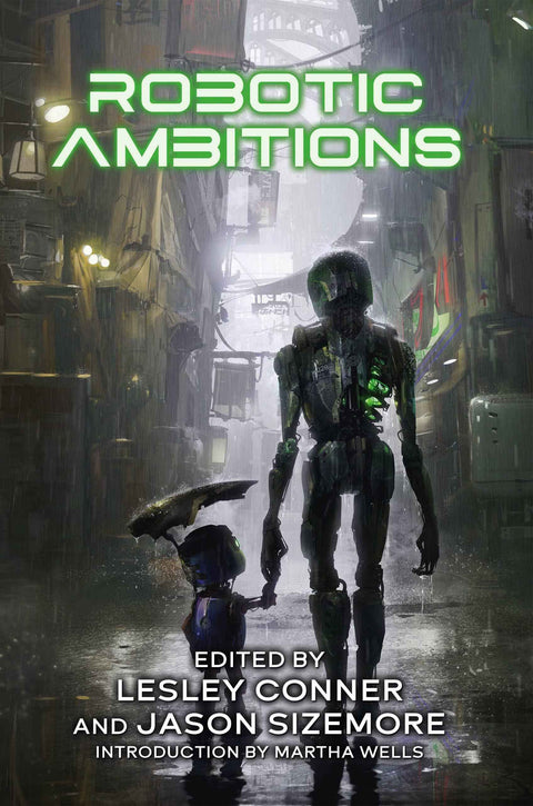 Robotic Ambitions: Tales of Mechanical Sentience Anthologies Apex Book Company ebook  