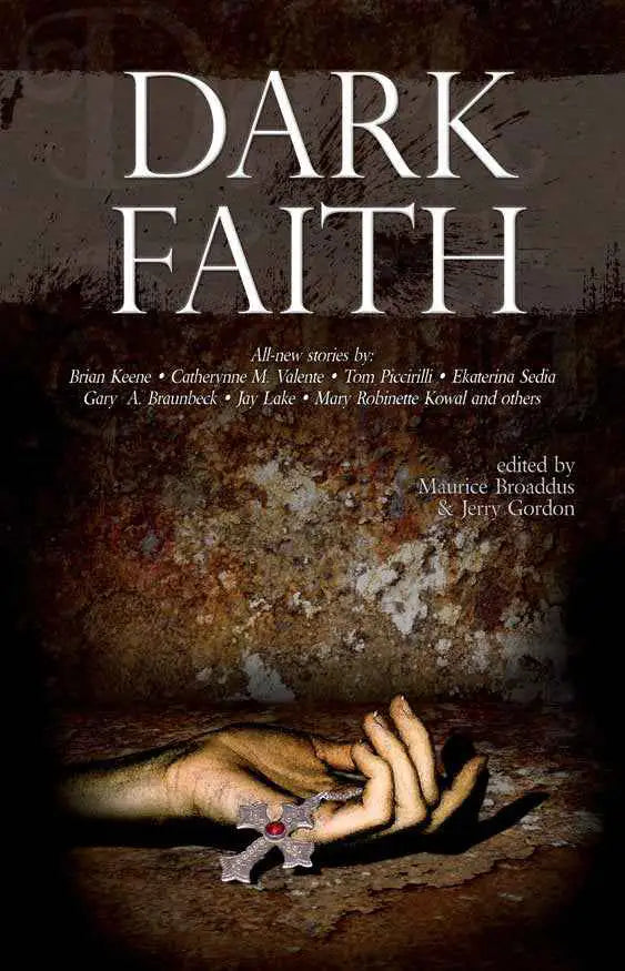 The Dark Faith dark fantasy anthology book cover shows a hand with bloody fingers holding a cross necklace on a rough brown surface. The title "Dark Faith" is at the top, with contributing authors and editors listed below.