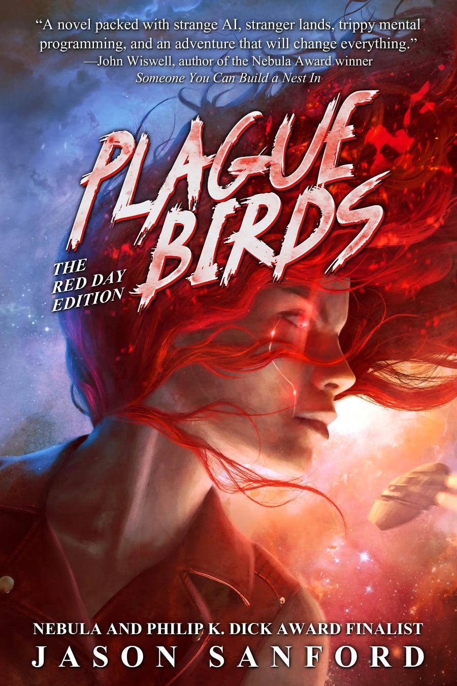 Book cover for Plague Birds: The Red Day Edition, a dark sci-fi novel, shows a red-haired woman blending into smoky red visuals with bold title text and a dramatic, otherworldly background.