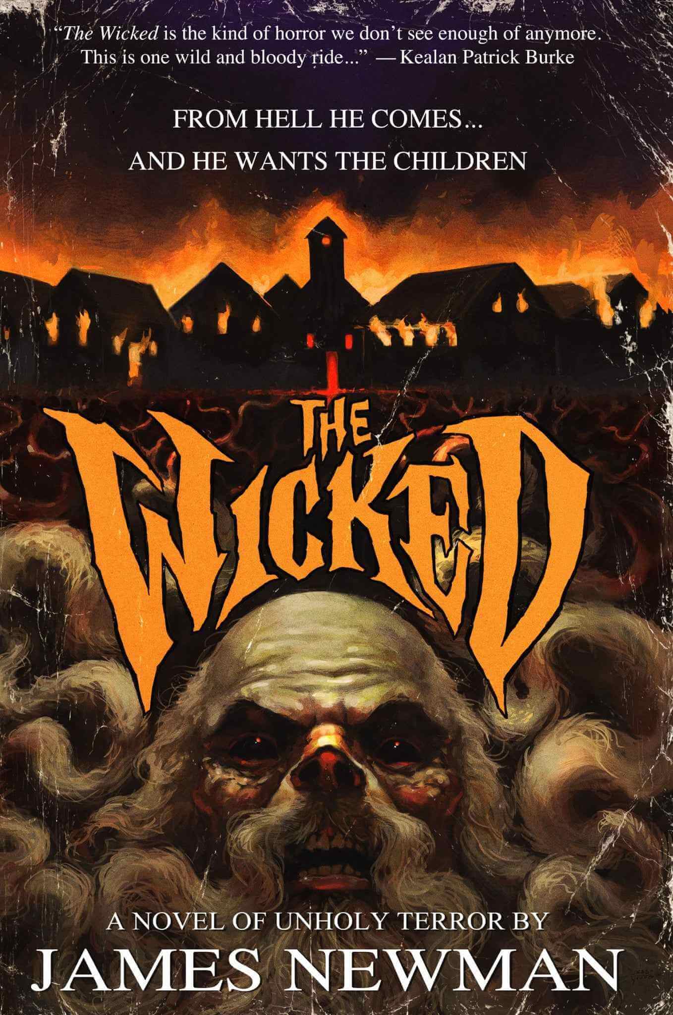 The Wicked book cover channels 80s horror, with a sinister skull wreathed in smoke, bold orange title text, and a shadowy town silhouette with glowing windows and a red cross—hinting at ancient evil.