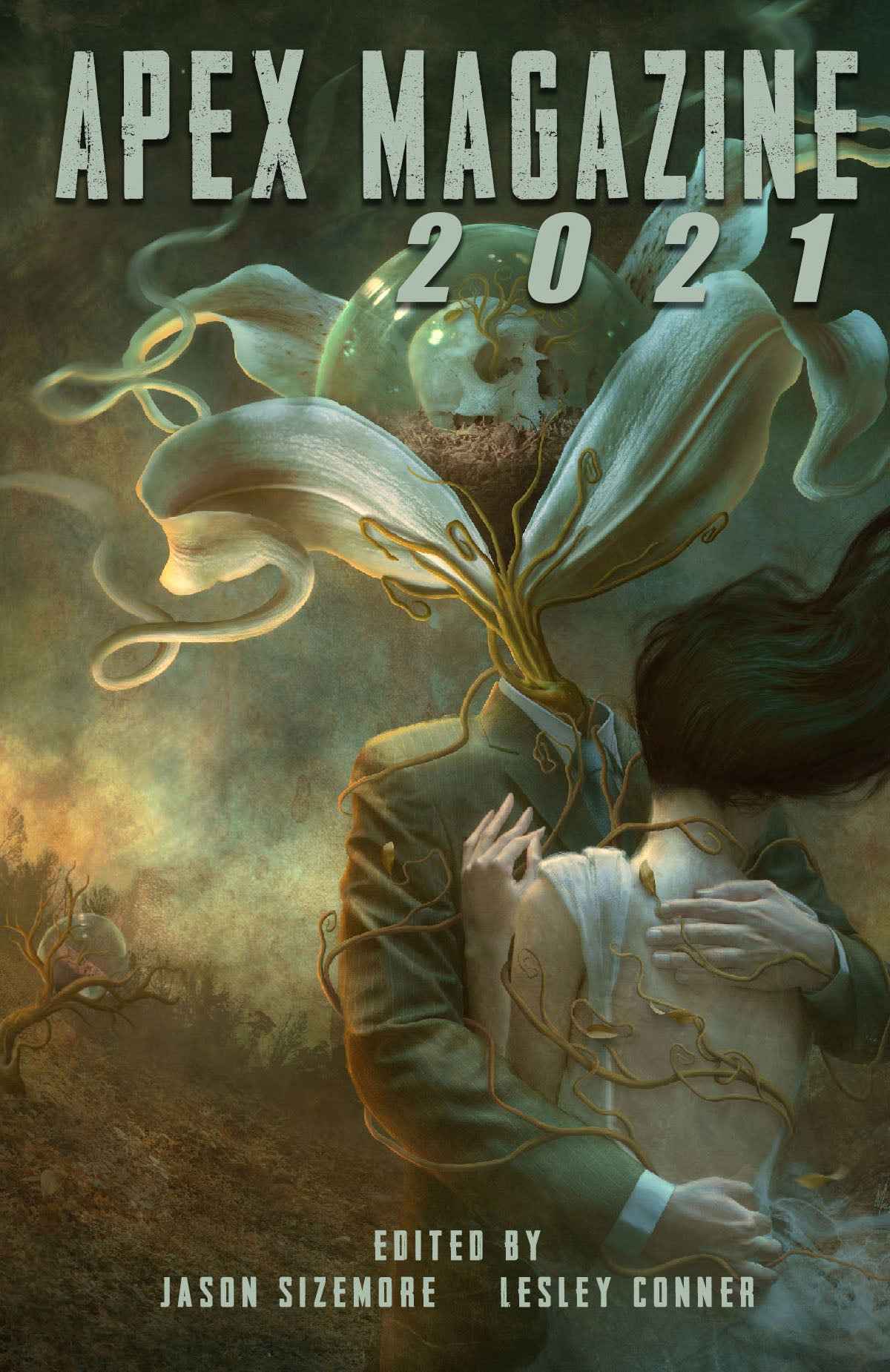 The Apex Magazine 2021 cover features a person with a cracked glass dome head and plant tendrils embracing a woman in white, with twisted trees beneath a stormy green sky. Text reads: "Apex Magazine 2021"—dark short stories edition.