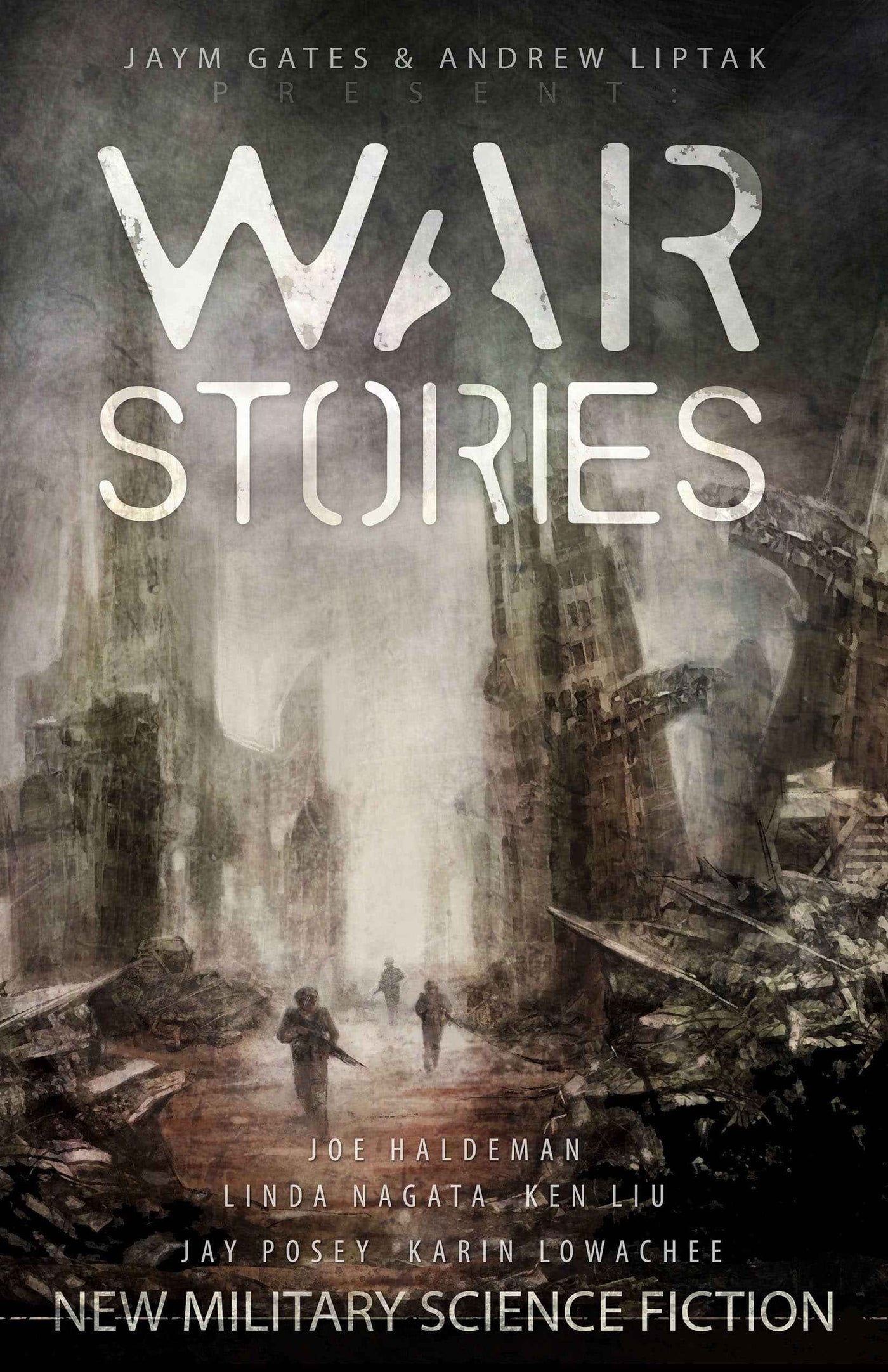 The cover of "War Stories: New Military Science Fiction" shows two small figures walking through a devastated city with crumbling buildings and grey skies, with author names placed above and below the title.