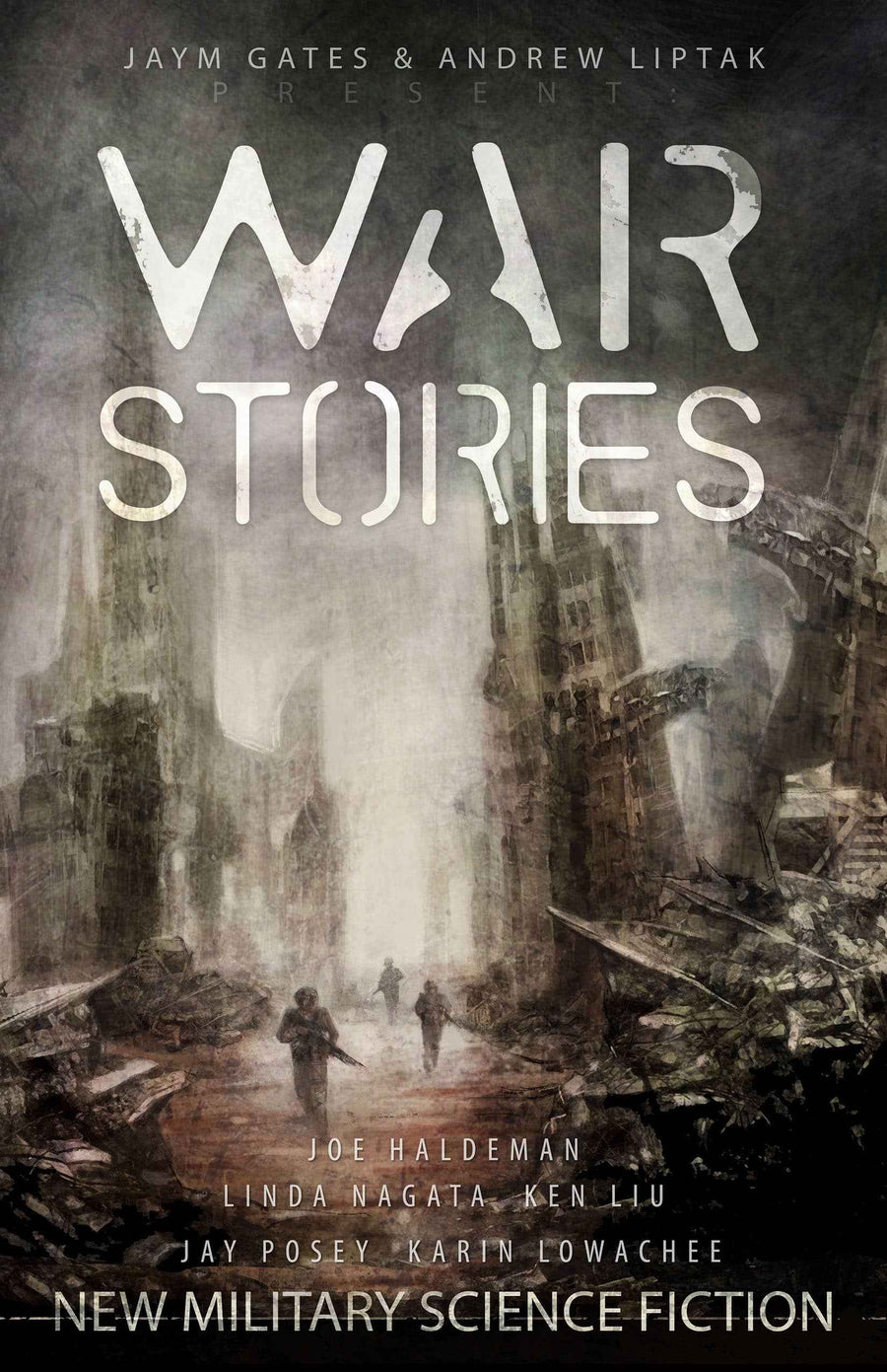 The cover of "War Stories: New Military Science Fiction" shows two small figures walking through a devastated city with crumbling buildings and grey skies, with author names placed above and below the title.